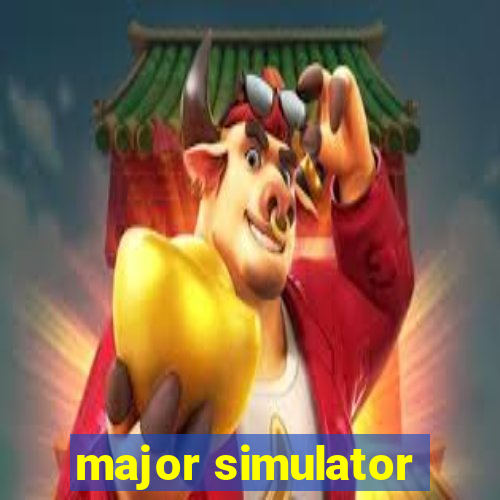 major simulator